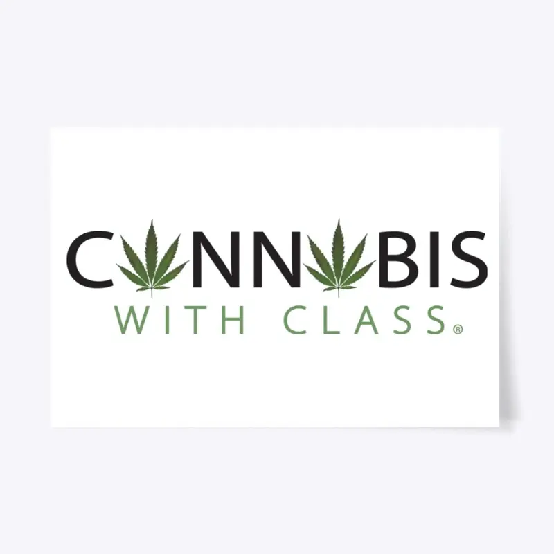 Cannabis With Class Poster